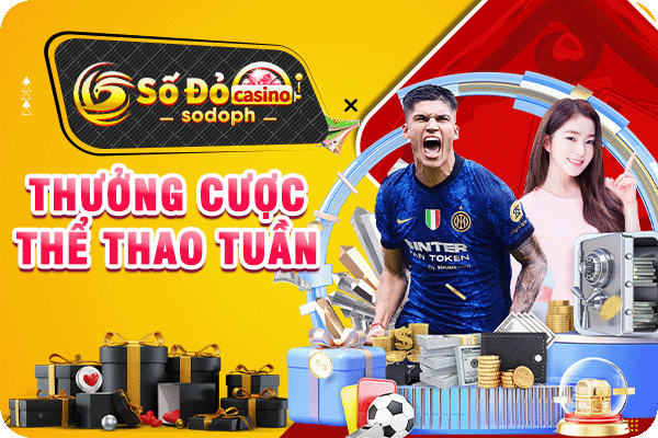 thưởng cược thể thao tuần