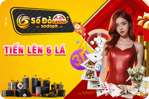 tiến lên 6 lá