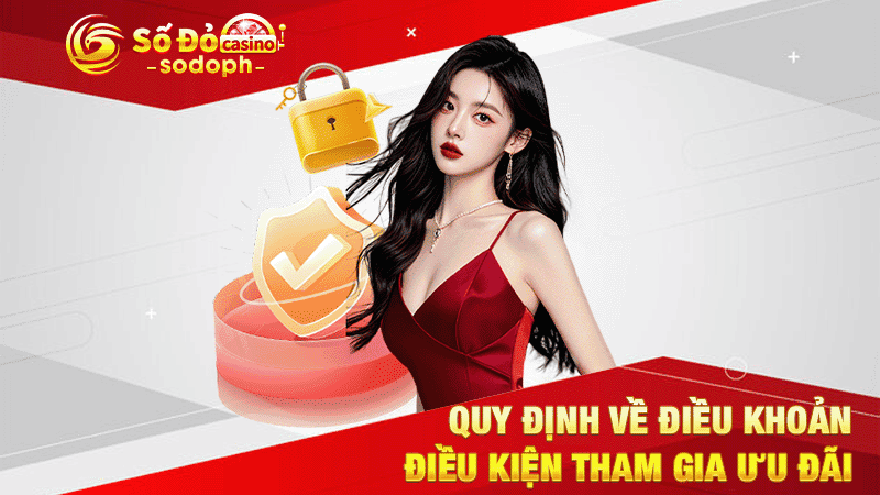 quy định về điều khoản điều kiện tham gia ưu đãi
