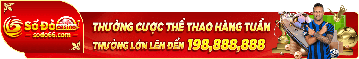 thưởng thể thao hoàn tuần tại sodo