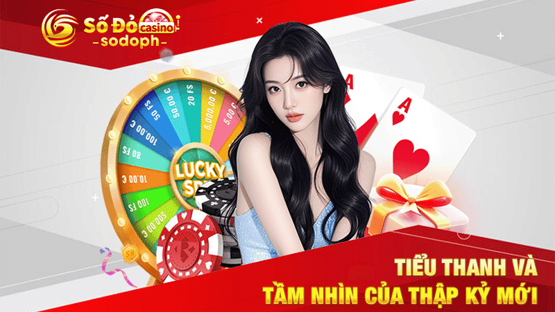 tiểu thanh và tầm nhìn của thập kỷ mới