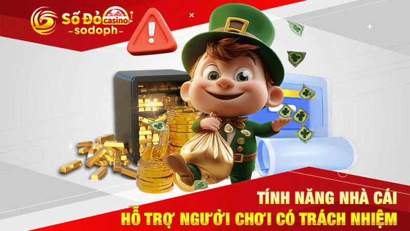 tính năng nhà cái hỗ trợ người chơi có trách nhiệm